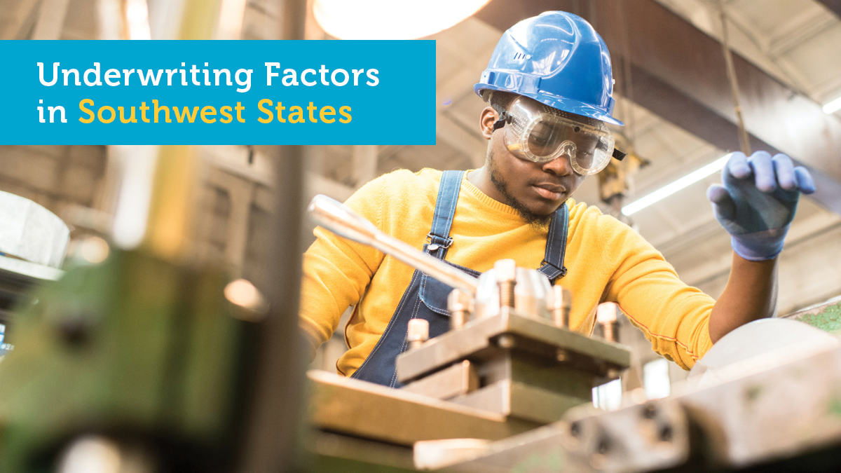 What Underwriting Factors Impact my Construction & Manufacturing Insurance Rates in the Southwest?