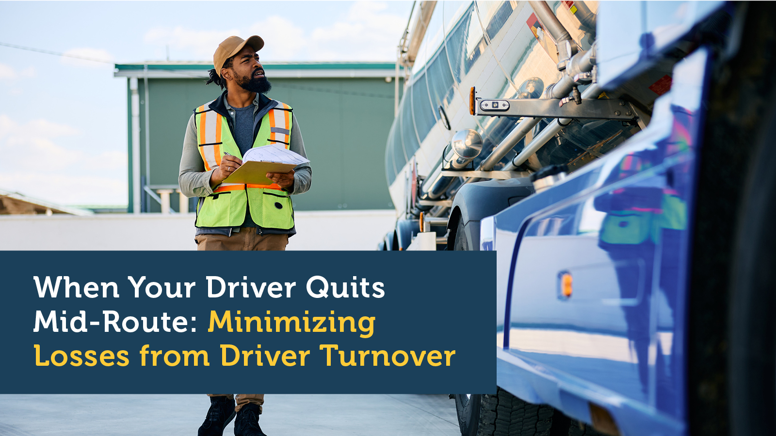 When Your Driver Quits Mid-Route: Minimizing Losses From Driver Turnover